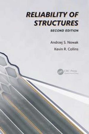کتاب قابلیت اطمینان در سازه ها Reliaility of Structures