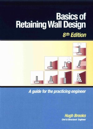 کتاب مبانی طراحی دیوار حائل - Basics of Retaining Wall Design