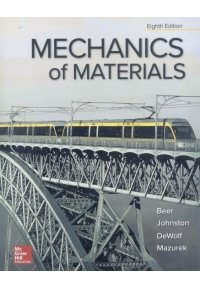 کتاب MECHANICS OF MATERIALS ( افست زبان اصلی مقاومت بیر جانسون - ویرایش 8 )