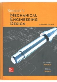 کتاب افست طراحی اجزای ماشین شیگلی ویرایش یازدهم ( Mechanical Engineering Design 11th )