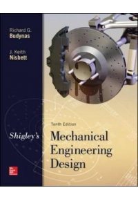 کتاب افست طراحی اجزای ماشین شیگلی ویرایش دهم ( Mechanical Engineering Design - 10th Edition )