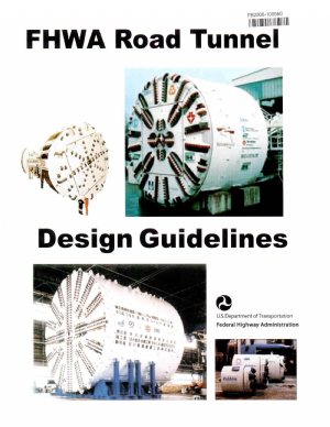 کتاب FHWA Road Tunnel Design Guidelines