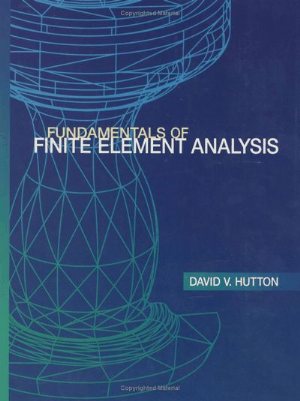 کتاب Fundamentals of Finite Elements Analysis