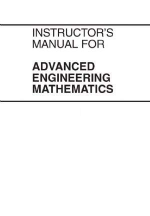 کتاب Instructor’s Manual For Advanced Engineering Mathematics