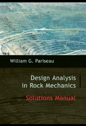 کتاب Design Analysis in Rock Mechanics (Solutions Manual)