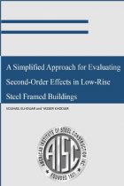 A Simplified Approach for Evaluating Second-Order Effects in Low-Rise Steel Framed Buildings - 