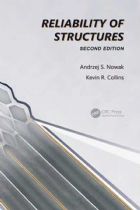قابلیت اطمینان در سازه ها Reliaility of Structures - اندرج نواک و کوین آر کولینز