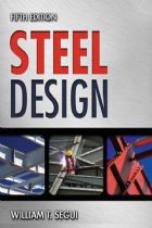 طراحی سازه های فولادی Steel Design - ویلیام تی سیگویی