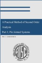 A Practical Method of Second Order Analysis Part 1 Pin Jointed Systems - 