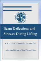 Beam Deflections and Stresses During Lifting - 