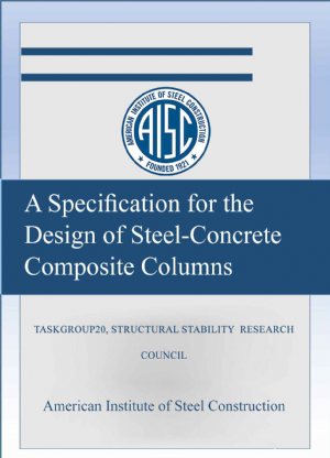 کتاب A Specification for the Design of Steel-Concrete Composite Columns