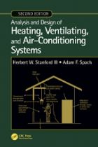 افست آنالیز و طراحی گرمایش و سیستم های تهویه مطبوع استنفرد ویرایش دوم ( Analysis and Design of Heating, Ventilating and Air Conditioning Systems - Second Edition ) - نویسنده Herbert W. Stanford, Adam F. Spach