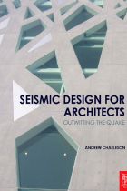 Seismic Design For Architects - Andrew Charleson