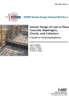 Seismic Design of Cast-in-Place Concrete Diaphragms, Chords, and Collectors - Jack P. Moehle, John D. Hooper, Dominic J. Kelly, Thomas R. Meyer